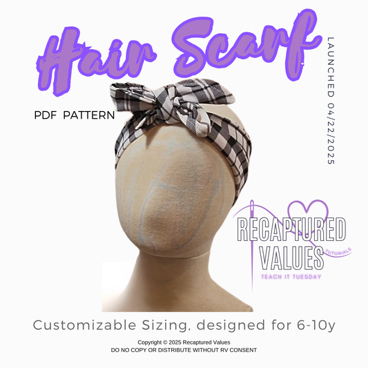 Girl's Hair Scarf PDF Sewing Pattern, Recaptured Values Patterns